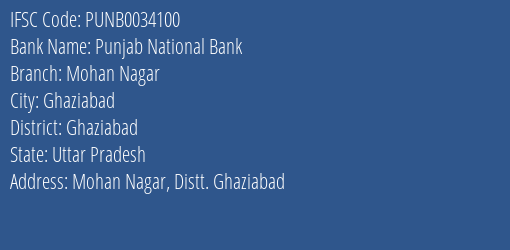 Punjab National Bank Mohan Nagar Branch IFSC Code