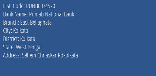 Punjab National Bank East Beliaghata Branch Kolkata IFSC Code PUNB0034520
