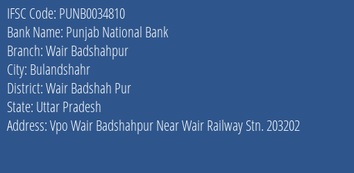 Punjab National Bank Wair Badshahpur Branch, Branch Code 034810 & IFSC Code Punb0034810