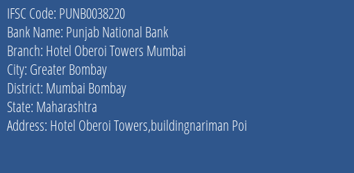 Punjab National Bank Hotel Oberoi Towers Mumbai Branch IFSC Code