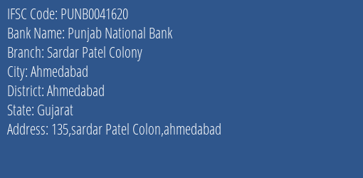 Punjab National Bank Sardar Patel Colony Branch, Branch Code 041620 & IFSC Code PUNB0041620