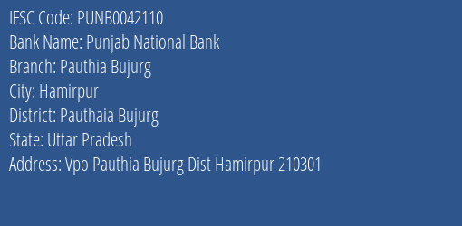 Punjab National Bank Pauthia Bujurg Branch, Branch Code 042110 & IFSC Code Punb0042110