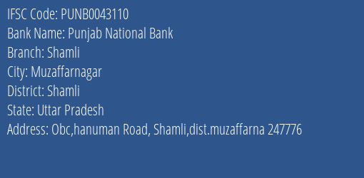 Punjab National Bank Shamli Branch Shamli IFSC Code PUNB0043110