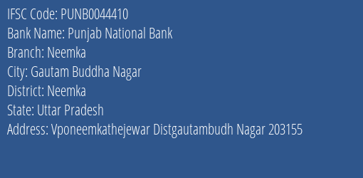 Punjab National Bank Neemka Branch Neemka IFSC Code PUNB0044410