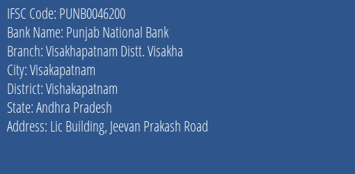 Punjab National Bank Visakhapatnam Distt. Visakha Branch, Branch Code 046200 & IFSC Code PUNB0046200