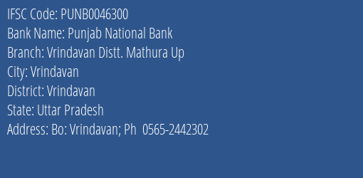 Punjab National Bank Vrindavan Distt. Mathura Up Branch Vrindavan IFSC Code PUNB0046300