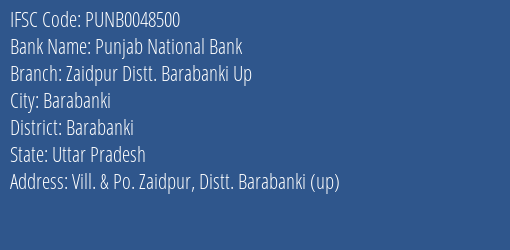 Punjab National Bank Zaidpur Distt. Barabanki Up Branch, Branch Code 048500 & IFSC Code Punb0048500