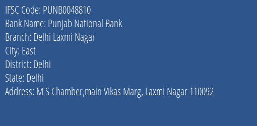 Punjab National Bank Delhi Laxmi Nagar Branch Delhi IFSC Code PUNB0048810