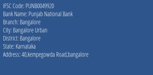 Punjab National Bank Bangalore Branch Bangalore IFSC Code PUNB0049920