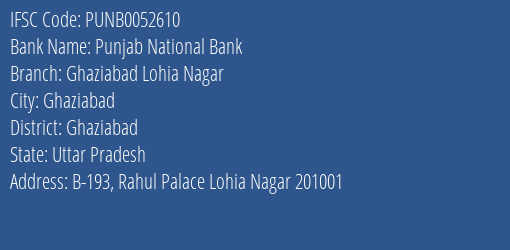 Punjab National Bank Ghaziabad Lohia Nagar Branch, Branch Code 052610 & IFSC Code PUNB0052610