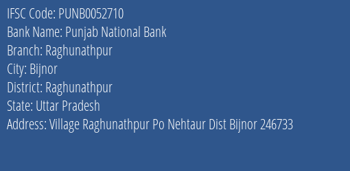 Punjab National Bank Raghunathpur Branch, Branch Code 052710 & IFSC Code Punb0052710