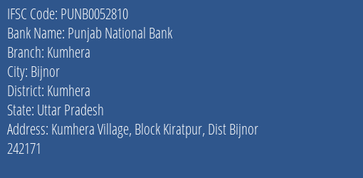 Punjab National Bank Kumhera Branch, Branch Code 052810 & IFSC Code Punb0052810