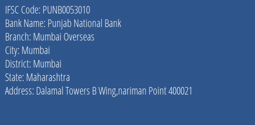 Punjab National Bank Mumbai Overseas Branch, Branch Code 053010 & IFSC Code PUNB0053010