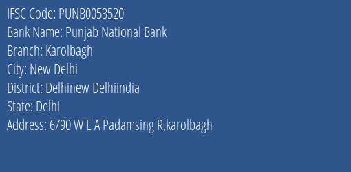 Punjab National Bank Karolbagh Branch, Branch Code 053520 & IFSC Code PUNB0053520