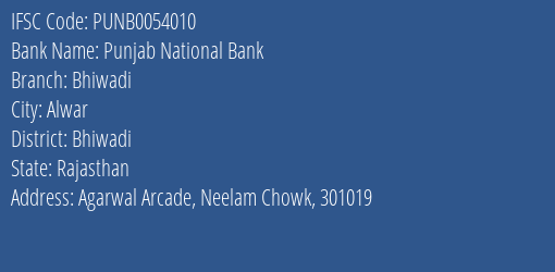 Punjab National Bank Bhiwadi Branch, Branch Code 054010 & IFSC Code PUNB0054010
