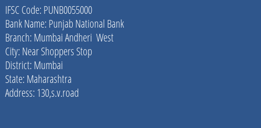 Punjab National Bank Mumbai Andheri West Branch, Branch Code 055000 & IFSC Code PUNB0055000