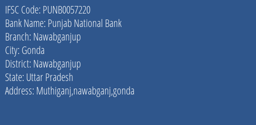 Punjab National Bank Nawabganjup Branch Nawabganjup IFSC Code PUNB0057220