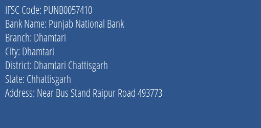 Punjab National Bank Dhamtari Branch Dhamtari Chattisgarh IFSC Code PUNB0057410