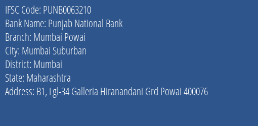 Punjab National Bank Mumbai Powai Branch, Branch Code 063210 & IFSC Code PUNB0063210