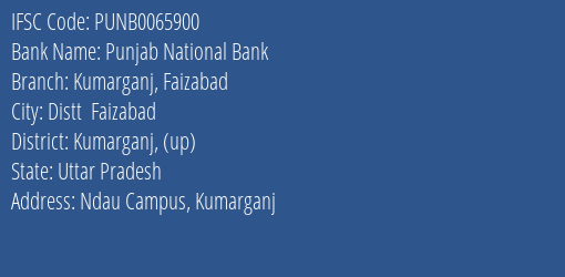 Punjab National Bank Kumarganj Faizabad Branch Kumarganj Up IFSC Code PUNB0065900