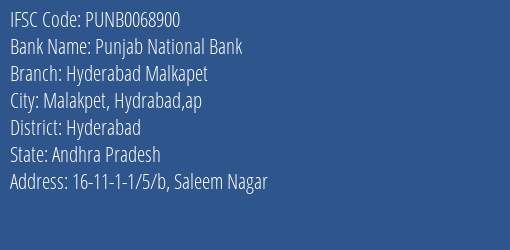Punjab National Bank Hyderabad Malkapet Branch, Branch Code 068900 & IFSC Code PUNB0068900