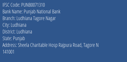Punjab National Bank Ludhiana Tagore Nagar Branch Ludhiana IFSC Code PUNB0071310