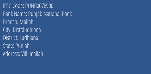 Punjab National Bank Mallah Branch Ludhiana IFSC Code PUNB0078900