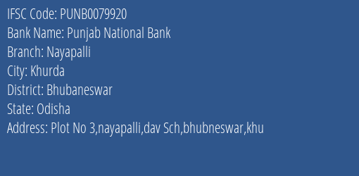 Punjab National Bank Nayapalli Branch Bhubaneswar IFSC Code PUNB0079920