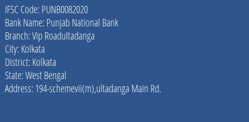 Punjab National Bank Vip Roadultadanga Branch, Branch Code 082020 & IFSC Code PUNB0082020