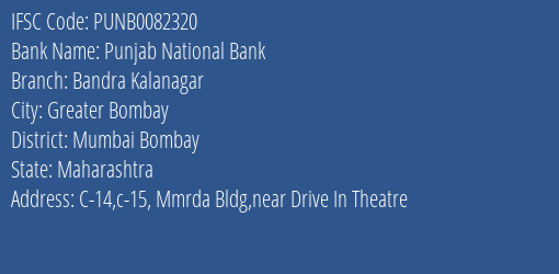 Punjab National Bank Bandra Kalanagar Branch, Branch Code 082320 & IFSC Code PUNB0082320