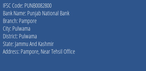 Punjab National Bank Pampore Branch, Branch Code 082800 & IFSC Code PUNB0082800