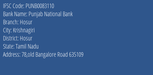 Punjab National Bank Hosur Branch, Branch Code 083110 & IFSC Code PUNB0083110