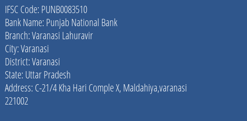 Punjab National Bank Varanasi Lahuravir Branch Varanasi IFSC Code PUNB0083510