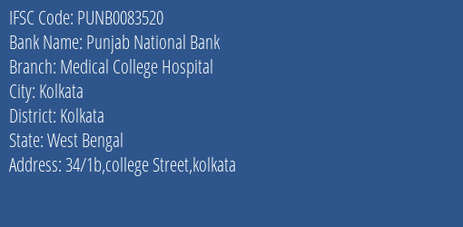 Punjab National Bank Medical College Hospital Branch Kolkata IFSC Code PUNB0083520