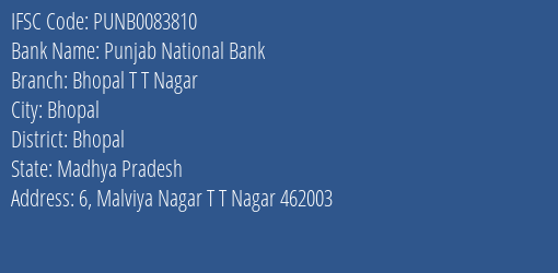 Punjab National Bank Bhopal T T Nagar Branch, Branch Code 083810 & IFSC Code PUNB0083810