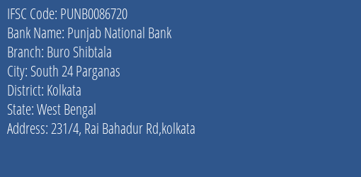 Punjab National Bank Buro Shibtala Branch, Branch Code 086720 & IFSC Code PUNB0086720