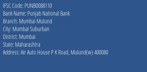 Punjab National Bank Mumbai Mulund Branch IFSC Code