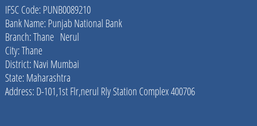 Punjab National Bank Thane Nerul Branch, Branch Code 089210 & IFSC Code PUNB0089210
