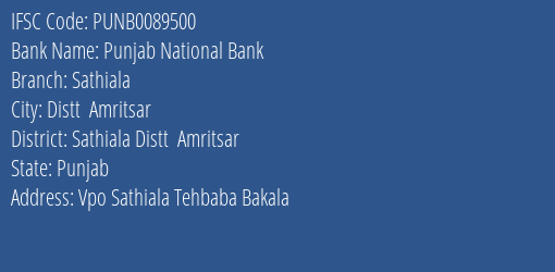 Punjab National Bank Sathiala Branch, Branch Code 089500 & IFSC Code PUNB0089500