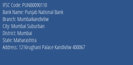 Punjab National Bank Mumbaikandivliw Branch IFSC Code