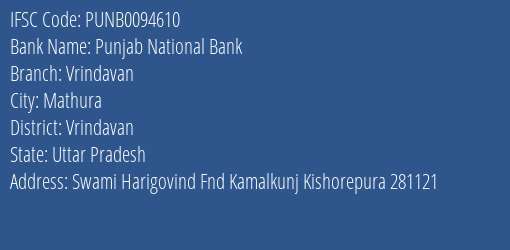 Punjab National Bank Vrindavan Branch Vrindavan IFSC Code PUNB0094610
