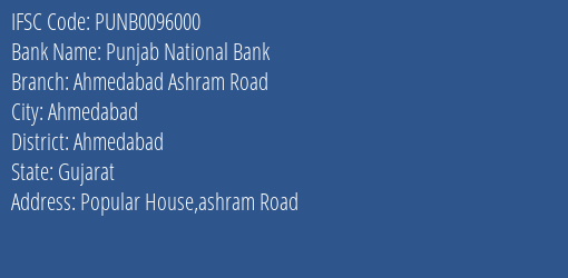 Punjab National Bank Ahmedabad Ashram Road Branch, Branch Code 096000 & IFSC Code PUNB0096000