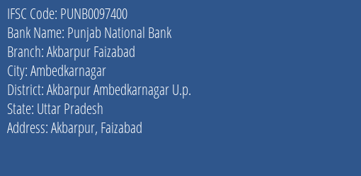 Punjab National Bank Akbarpur Faizabad Branch, Branch Code 097400 & IFSC Code Punb0097400