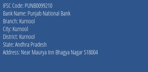 Punjab National Bank Kurnool Branch, Branch Code 099210 & IFSC Code PUNB0099210