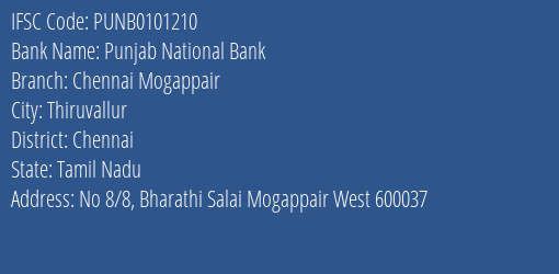 Punjab National Bank Chennai Mogappair Branch Chennai IFSC Code PUNB0101210