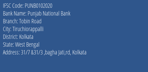 Punjab National Bank Tobin Road Branch, Branch Code 102020 & IFSC Code PUNB0102020