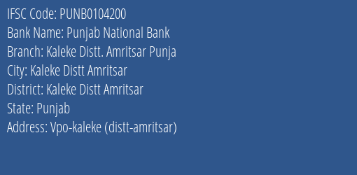 Punjab National Bank Kaleke Distt. Amritsar Punja Branch IFSC Code