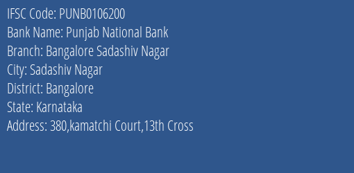 Punjab National Bank Bangalore Sadashiv Nagar Branch Bangalore IFSC Code PUNB0106200