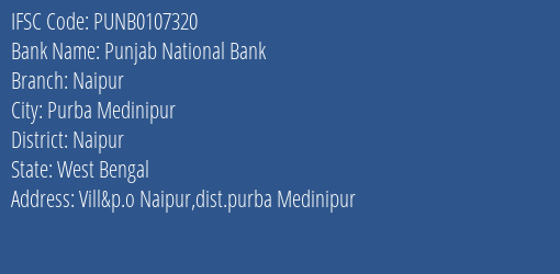 Punjab National Bank Naipur Branch Naipur IFSC Code PUNB0107320