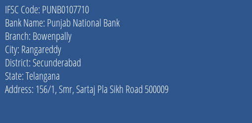 Punjab National Bank Bowenpally Branch Secunderabad IFSC Code PUNB0107710